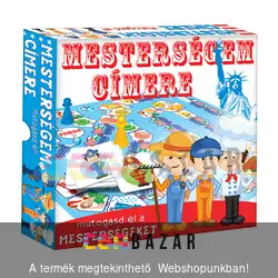 Mutogasd el! Mesterségem címere